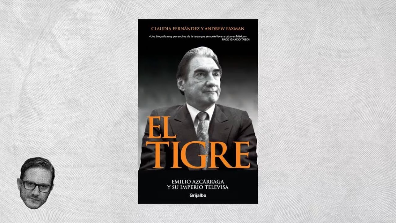 30/9/2021I Entrevista sobre el libro 'El Tigre: Emilio Azcárraga y su imperio Televisa' 