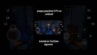 Juega poppy 5 PC en android