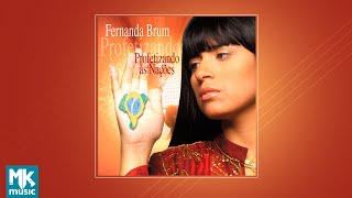💿 Fernanda Brum - Profetizando às Nações (CD COMPLETO)