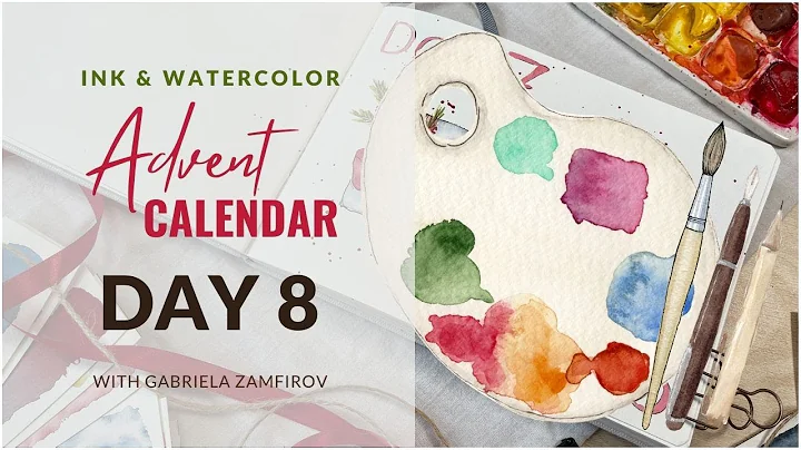 DAY 8 - Ink and Watercolor Advent Calendar with Gabriela Zamfirov 2024