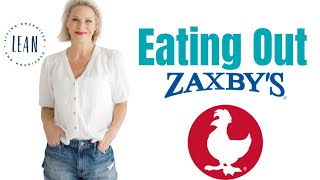Eating Out Series Part 10: Zaxby's