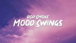 1 Hour |  Pop Smoke - Mood Swings (Lyrics) ft. Lil Tjay  | Best Music Hits 2023