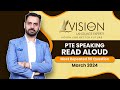 Pte speaking read aloud  exam predictions march 2024  vision language experts