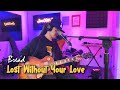 Lost without your Love - BREAD | Sweetnotes Cover