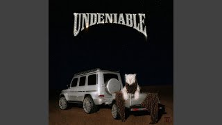 UNDENIABLE - Divrose, TEDD