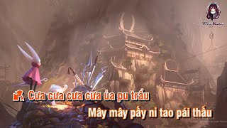 [Karaoke Phiên Âm Tiếng Việt] Em Đừng Đi - Sơn Thủy Tổng Hợp 🌿 山水组合-你莫走(Tiếng Trung Thuần Việt)