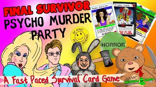 Final Survivor - Psycho Murder Party - Card Game