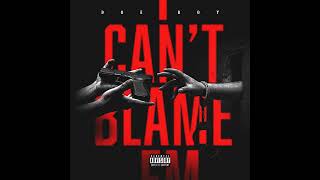 Doe Boy - I Can't Blame Em (Official Audio)