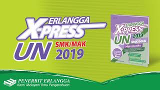 ERLANGGA X-PRESS SMK/MAK 2019
