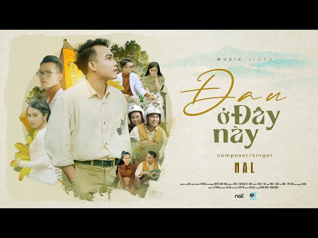 Đau Ở Đây Này - Nal | Official MV class=