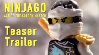 Ninjago: Age of the Golden Master - Teaser Trailer @LordStarscream100