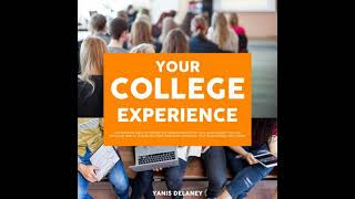 Your College Experience: The Ultimate Guide to Finding The Ideal University For You, Learn Expert