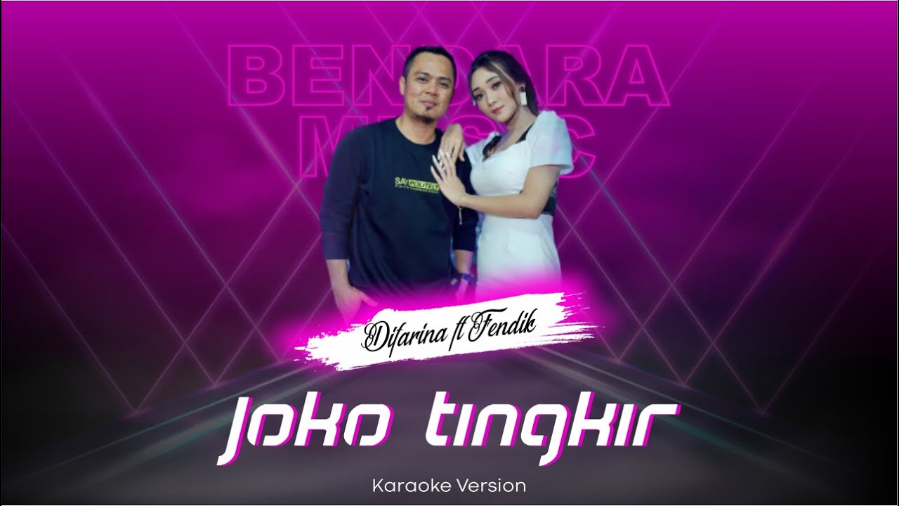 JOKO TINGKIR DIFARINA INDRA FT. FENDIIK ADELLA OM ADELLA (KARAOKE
