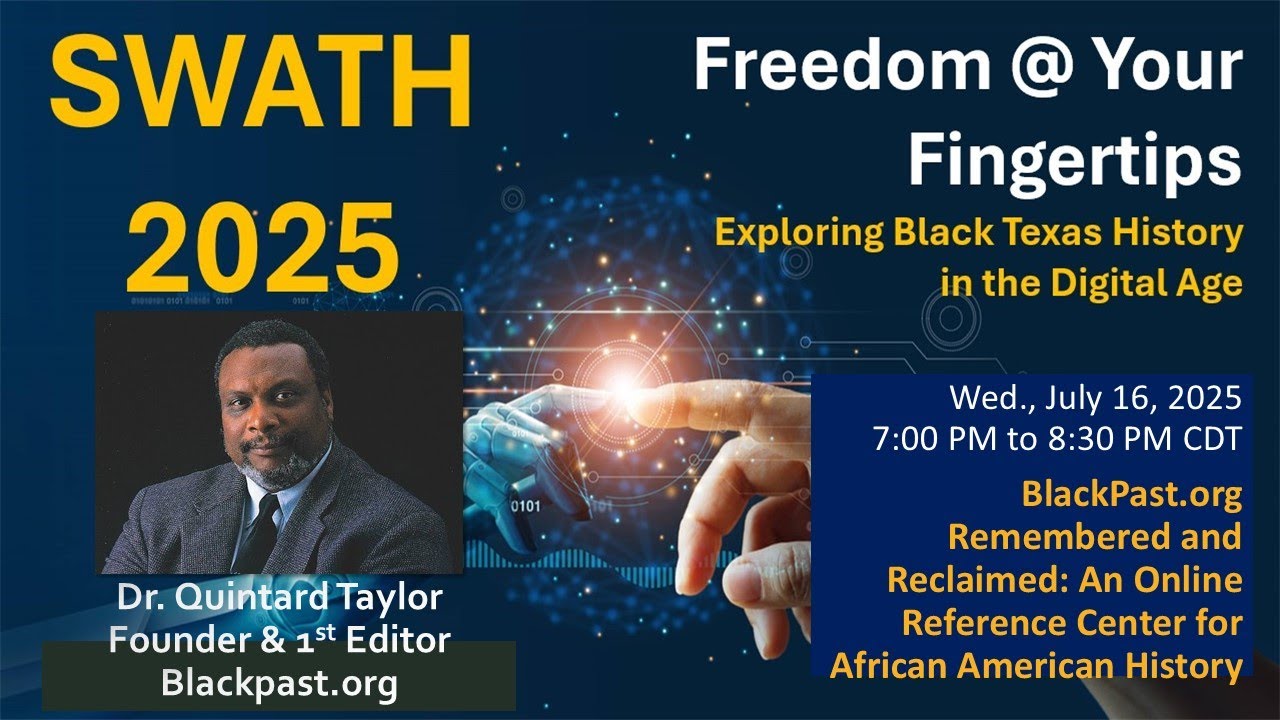 SWATH 2025:  Dr. Quintard Taylor, Founder, BlackPast.org