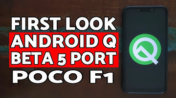 First Look | Poco F1 Android Q Beta 5 | Android Q DP5 Poco F1