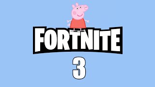 Peppa Pig Plays Fortnite 3