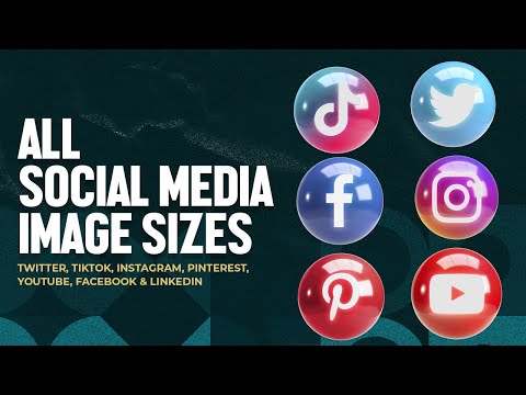 ALL SOCIAL MEDIA IMAGE SIZES - 2022