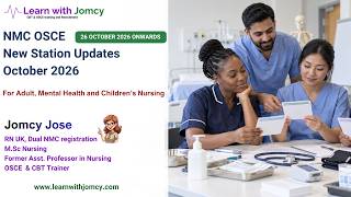 NMC OSCE New Updates October 2026 |New Stations for Adult, Mental Health & Children Nursing -26 Oct
