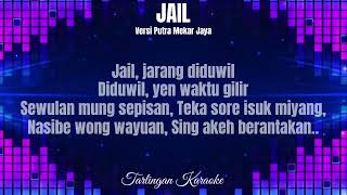 Jail Karaoke Cewek Versi Putra Mekar Jaya