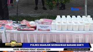Download Lagu POLRES NGANJUK MUSNAHKAN BB HASIL OPS PEKAT SEMERU 2024 MP3