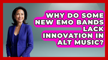 Why Do Some New Emo Bands Lack Innovation In Alt Music? | Alt Scene Guru News