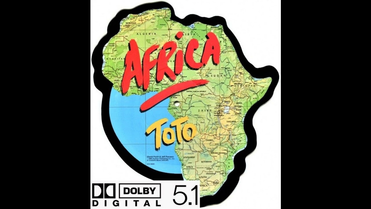 The Original Super 5 Of Africa アフログルーヴ Toto - Africa (5.1 Surround Sound) - YouTube