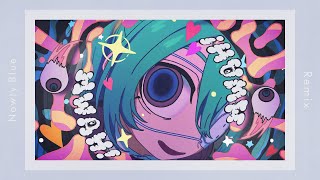【Remix】モニタリング - Covered by 宮舞モカ / Nowty Blue