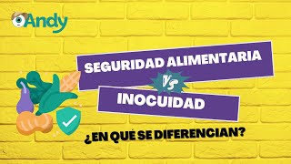 Seguridad alimentaria vs inocuidad: ¿Cuál es la diferencia?