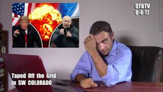 OTBTV 080417 - General News and WW3 Geopolitical Update