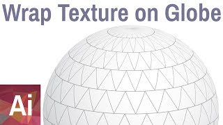 Wrap Texture Arround 3D Globe - Adobe Illustrator Tutorial