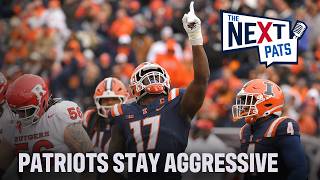 Patriots remain AGGRESSIVE on Day 2 of NFL Draft, trade up for Jacas and land Raridon | Next Pats
