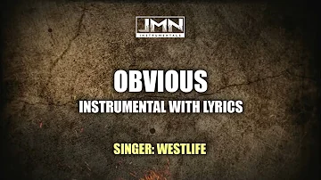 Obvious - Instrumental by Westlife | JMN Instrumental