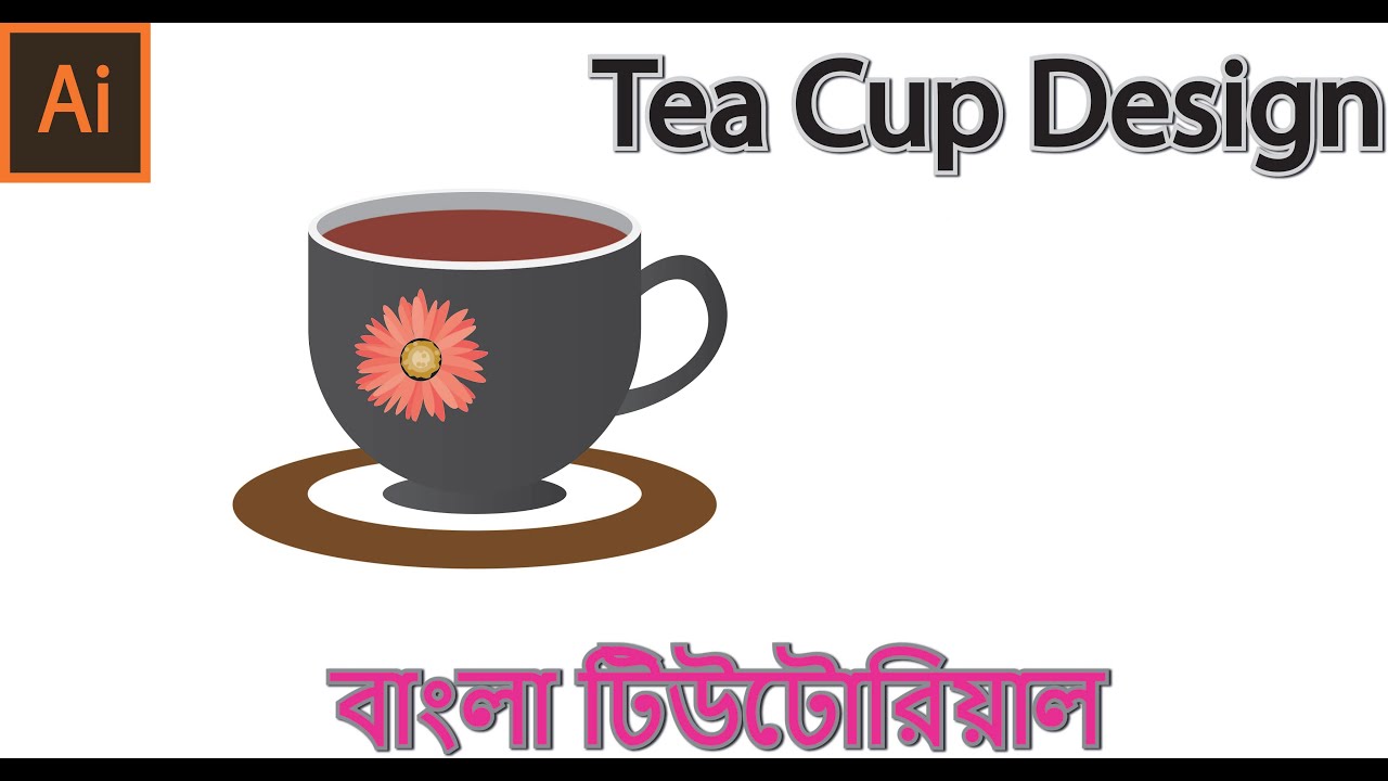 How to Tea Cup Design In Illustrator Tea Cup Make In Illustrator