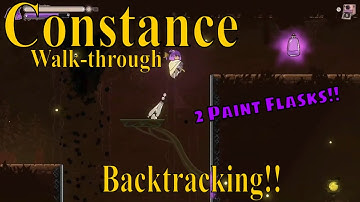2 Paint Flask Locations | CONSTANCE Gameplay Walkthrough | No Commentary
