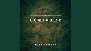 Luminary (Epic Version)