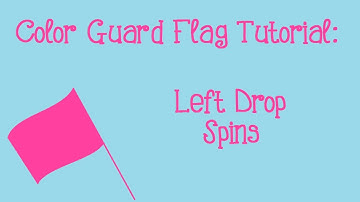Flag Tutorial: Left Drop Spins