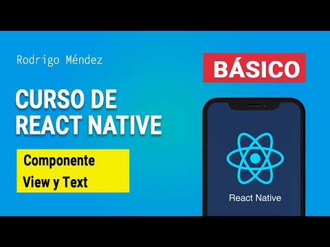 6. Componente View y Text - Curso REACT NATIVE
