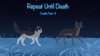 Repeat Until Death - Spiderleg MAP Part C4 [COLLAB]