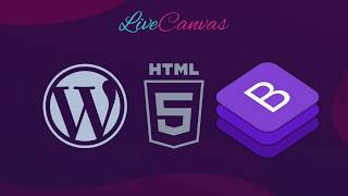 LiveCanvas Page Builder - Full Tutorial