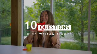 10 Questions with Walton Alumni: Morgan Wojciechowski