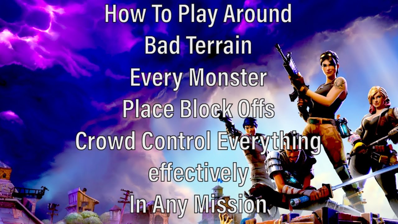 Guide to trap/block off efficiently, counter all enemy types, and have fun building in fortnite stw 