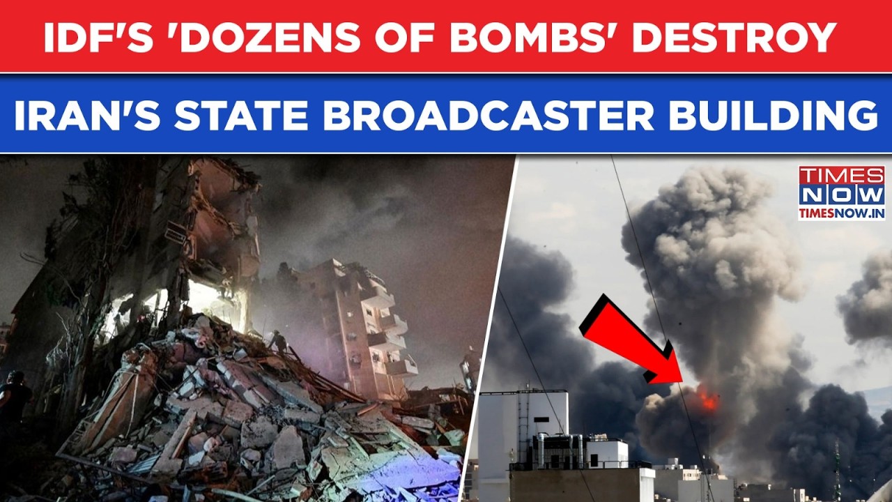 Israel Destroys Iran State Broadcaster Building With 'Dozens Of Bombs' As IDF Hits 'Heart Of Tehran'