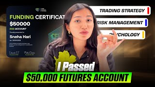 My Exact Strategy to Pass a $50K Futures Account 