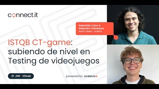 IST﻿QB C﻿T-game: subiendo de nivel en Testing de videojuegos | Connect IT