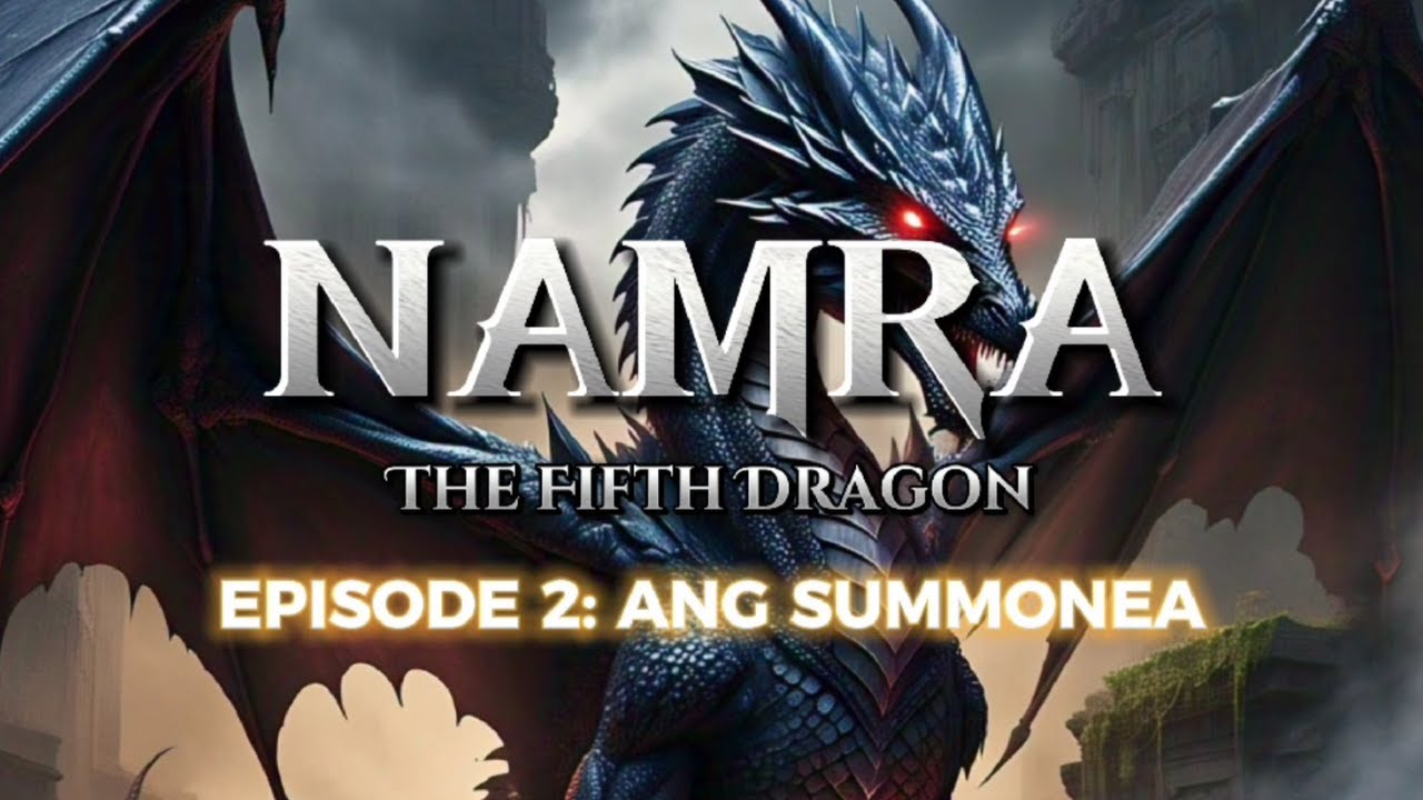 Tagalog Fantasy Story | Namra: Ang Ikalimang Dragon Episode 2 | Kwentong Pantasya