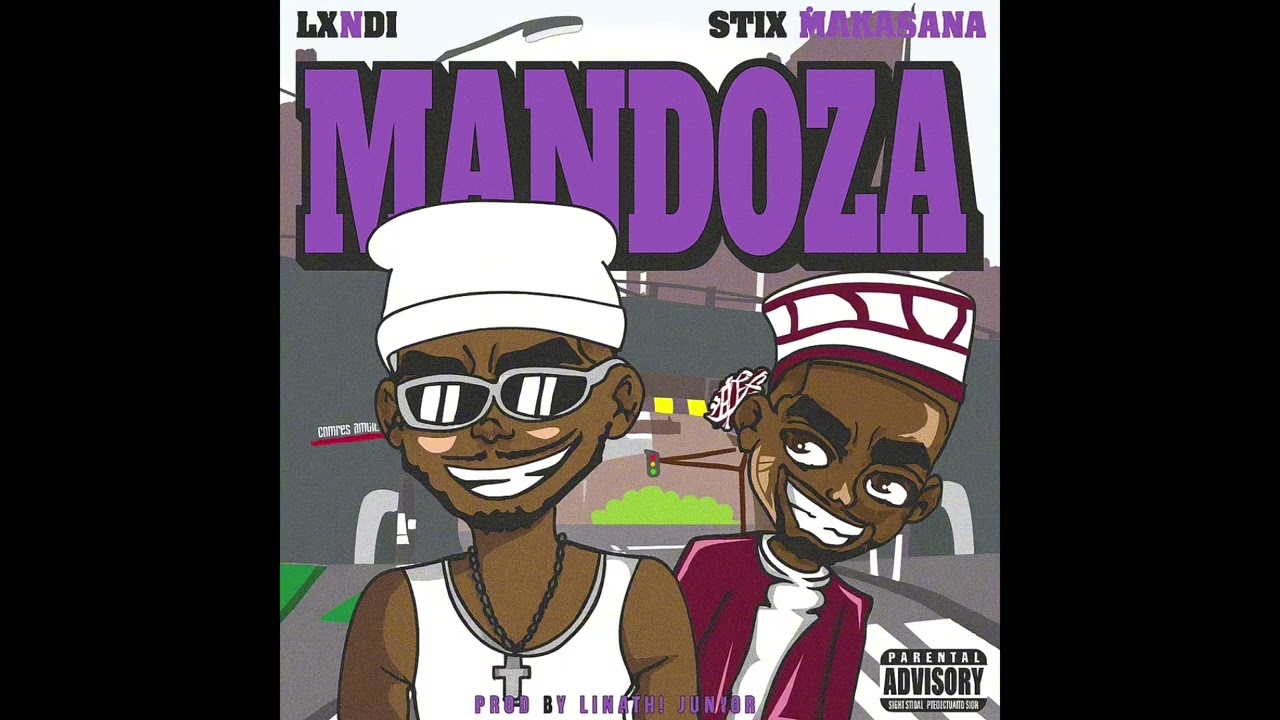 Lxndi & Stix Makasana - MANDOZA (Instrumental)