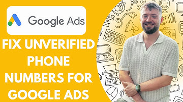 How to Fix Unverified Phone Numbers for Google Ads Call Campaigns (Full 2025 Guide)