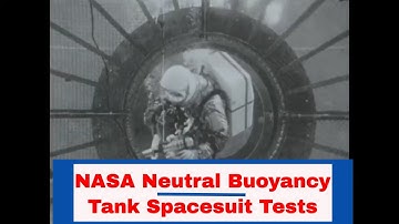 NASA NEUTRAL BUOYANCY TANK TESTS   SPACESUIT MOBILITY TEST & TASK SIMULATION  XD47034