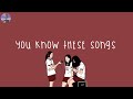 [Playlist] i bet you know these songs ⏳ best throwback songs to back to childhood