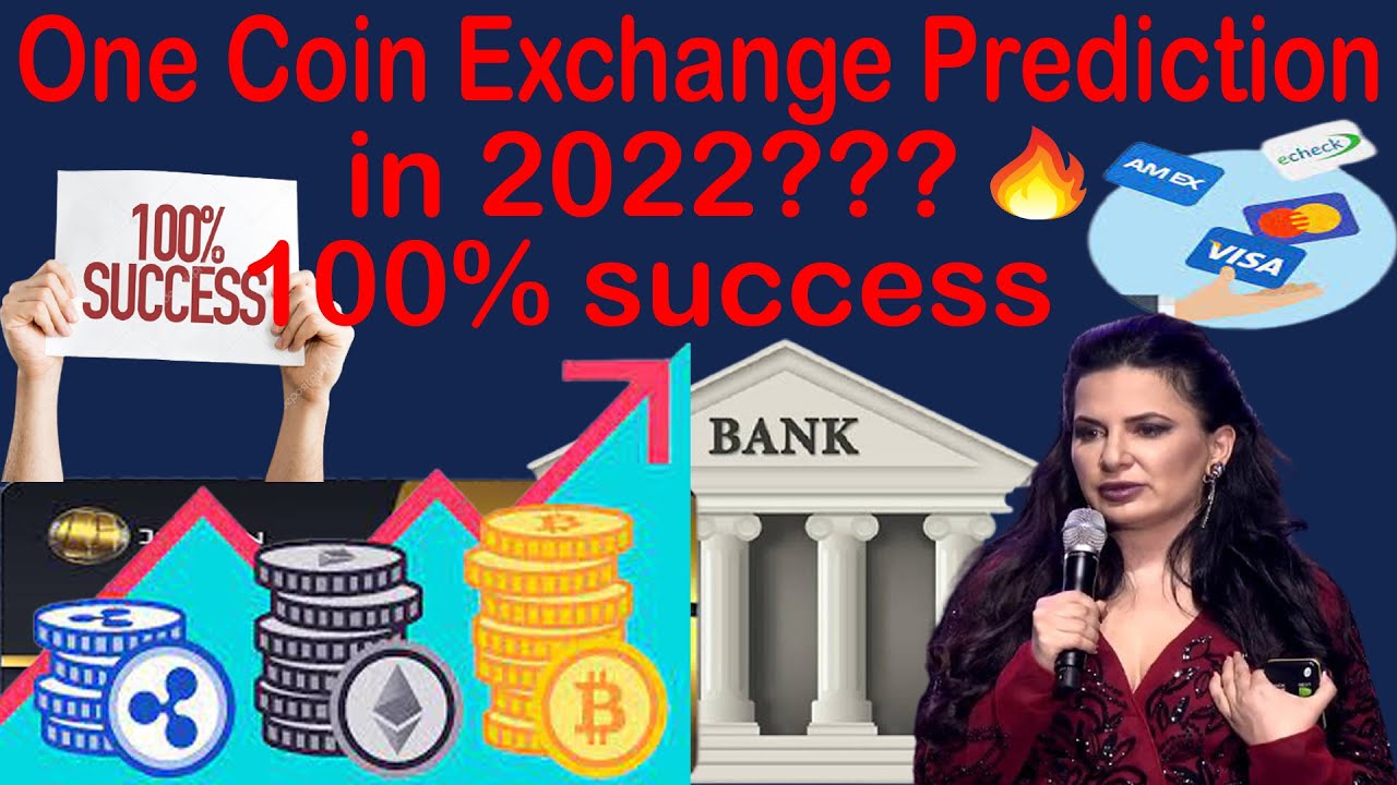 One Coin Exchange Prediction in 2022 100% Success | AK AUTOMATION TECHNOLOGIES